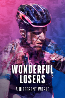 Wonderful Losers: A Different World (2017) download