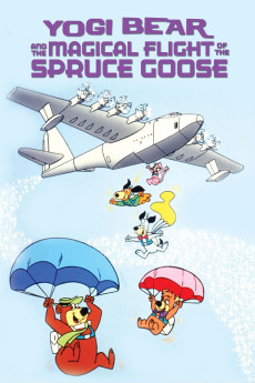 Yogi Bear and the Magical Flight of the Spruce Goose (1987) download