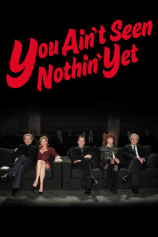 You Ain't Seen Nothin' Yet (2012) download