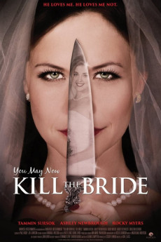 You May Now Kill the Bride (2016) download