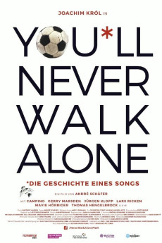 You'll Never Walk Alone (2017) download
