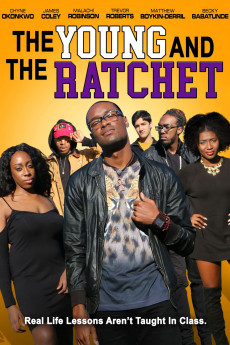Young and the Ratchet (2021) download
