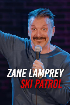 Zane Lamprey: Ski Patrol (2024) download