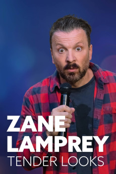 Zane Lamprey: Tender Looks (2022) download