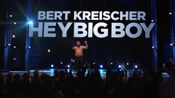 Bert Kreischer: Hey Big Boy (2020) download