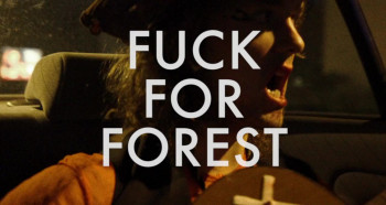 Fuck for Forest (2012) download