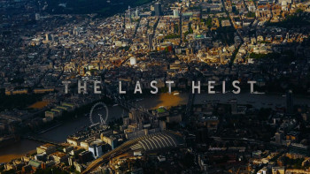 The Last Heist (2022) download